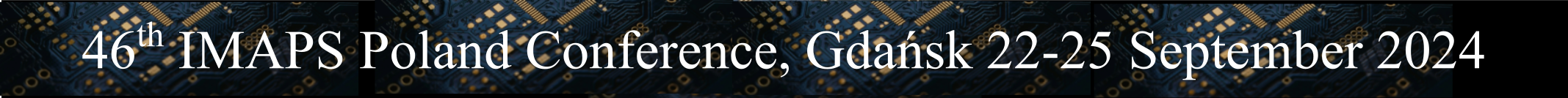 46th IMAPS Poland Conference